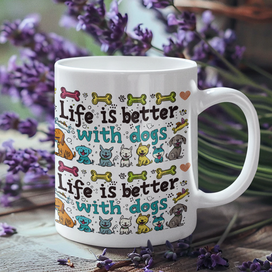 Canine Love Mug: Life is Better with Dogs.